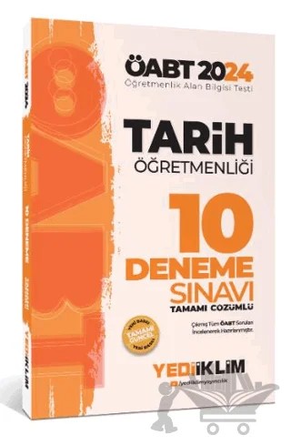 2024 ÖABT Tarih Öğretmenliği Tamamı Video Çözümlü 10 Deneme Sınavı – Kolektif – Yediiklim Yayınları kitap kapağı