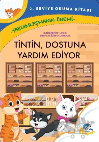 Tintin, Dostuna Yardım Ediyor – Derya Erdoğmuş – Minik Flipper kitap kapağı