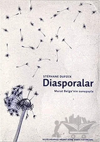 Diasporalar – Stephane Dufoix – Hrant Dink Vakfı Yayınları kitap kapağı