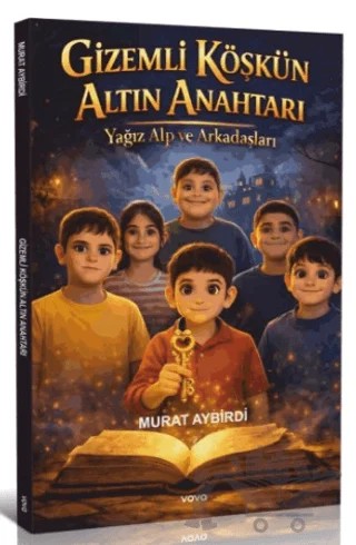 Gizemli Köşkün Altın Anahtarı – Murat Aybirdi – Vova Yayınları kitap kapağı