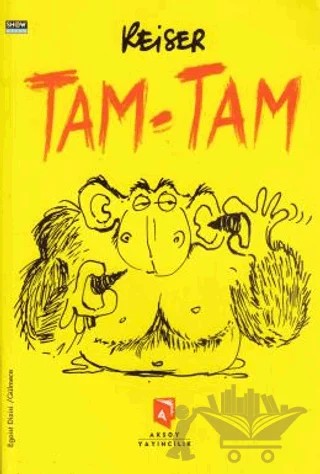 Tam Tam – Reiser – Aksoy Yayıncılık kitap kapağı