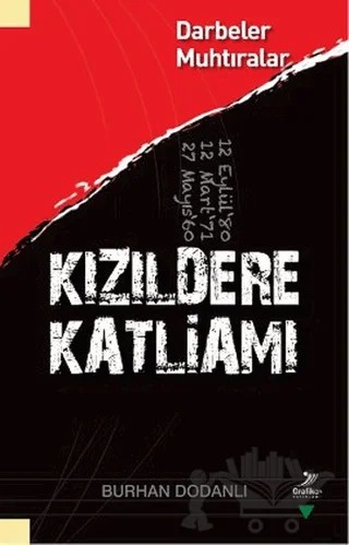 Kızıldere Katliamı – Burhan Dodanlı – Grafiker Yayınları kitap kapağı