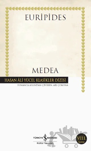 Medea (Euripides) – Euripides – İş Bankası Kültür Yayınları kitap kapağı
