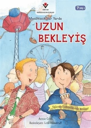 Uzun Bekleyiş - Matematik Her Yerde – Annie Cobb – TÜBİTAK Yayınları kitap kapağı