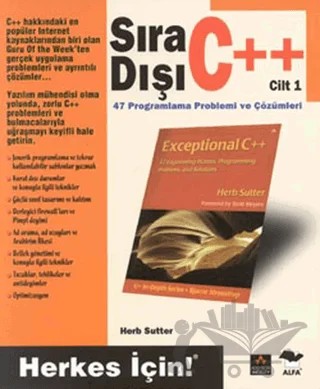 Sıra Dışı C++ Cilt 1 40 Programlama Problemi ve Çözümleri – Herb Sutter – Alfa Yayınları kitap kapağı