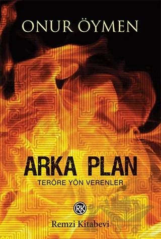 Arka Plan – Onur Öymen – Remzi Kitabevi kitap kapağı