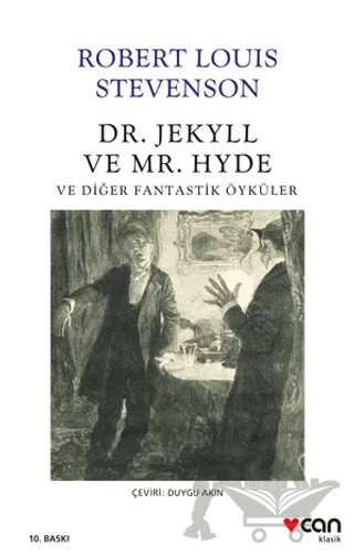 Dr. Jekyll ve Mr. Hyde ve Diğer Fantastik Öyküler – Robert Louıs Stevenson – Can Yayınları kitap kapağı