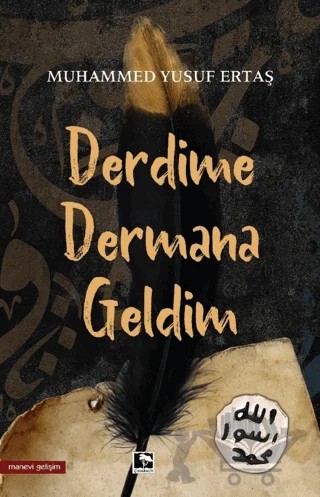 Derdime Dermana Geldim – Muhammed Yusuf Ertaş – Çınaraltı Yayınları kitap kapağı