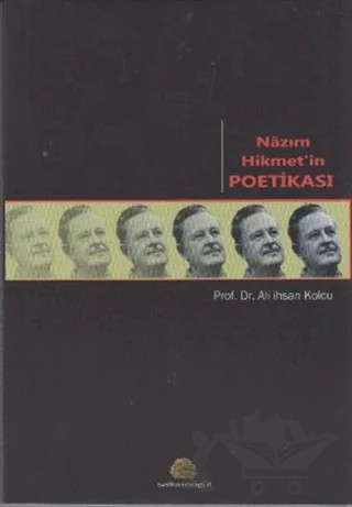 Nazım Hikmet’in Poetikası – Ali İhsan Kolcu – Salkımsöğüt Yayınları kitap kapağı