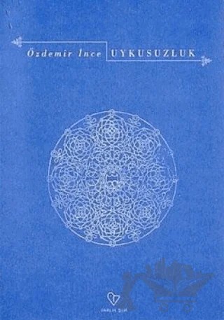 Uykusuzluk – Özdemir İnce – Varlık Yayınları kitap kapağı