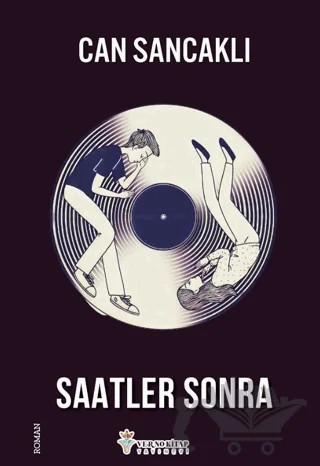Saatler Sonra – Can Sancaklı – Verno Kitap kitap kapağı