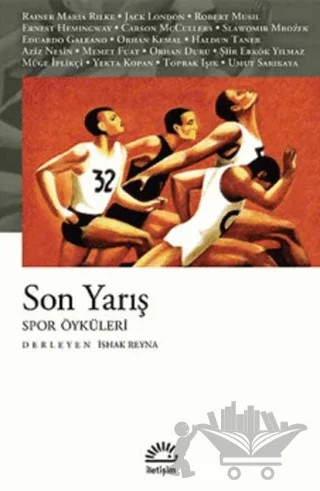 Son Yarış – İshak Reyna – İletişim Yayınevi kitap kapağı