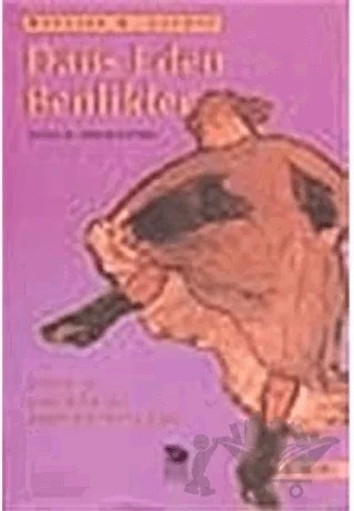 Dans Eden Benlikler – Harriet Lerner – İmge Kitabevi Yayınları kitap kapağı