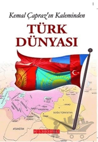 Kemal Çapraz’ın Kaleminden Türk Dünyası – Kemal Çapraz – Bilgeoğuz Yayınları kitap kapağı