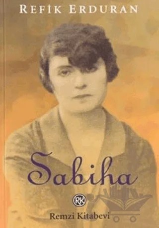Sabiha – Refik Erduran – Remzi Kitabevi kitap kapağı