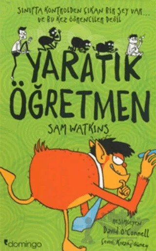 Yaratık Öğretmen – Sam Watkins – Domingo Yayınevi kitap kapağı