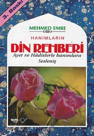 Hanımların Din Rehberi – Mehmed Emre – Çelik Yayınevi kitap kapağı