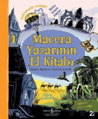 Macera Yazarının El Kitabı – Kolektif – İş Bankası Kültür Yayınları kitap kapağı
