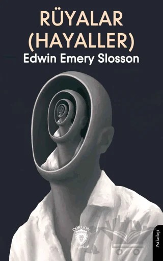 Rüyalar (Hayaller) – Edwin Emery Slosson – Dorlion Yayınları kitap kapağı