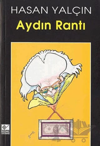 Aydın Rantı – Hasan Yalçın – Kaynak Yayınları kitap kapağı
