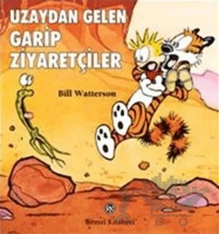 Uzaydan Gelen Garip Ziyaretçiler – Bill Watterson – Remzi Kitabevi kitap kapağı