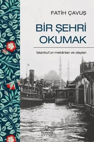Bir Şehri Okumak – Fatih Çavuş – Nemesis Kitap kitap kapağı