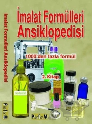 İmalat Formülleri Ansiklopedisi 2. Kitap – M. Şekercioğlu – Platform Yayınları kitap kapağı
