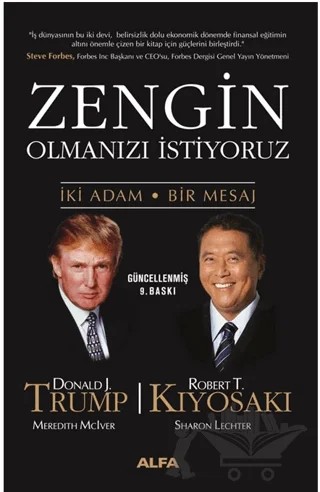 Zengin Olmanızı İstiyoruz – Donald J. Trump, Robert T. Kiyosaki – Alfa Yayınları kitap kapağı
