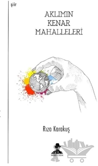 Aklımın Kenar Mahalleleri – Rıza Karakuş – İmgenin Çocukları Yayınevi kitap kapağı