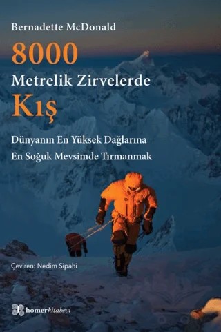 8000 Metrelik Zirvelerde Kış – Bernadette McDonald – Homer Kitabevi kitap kapağı