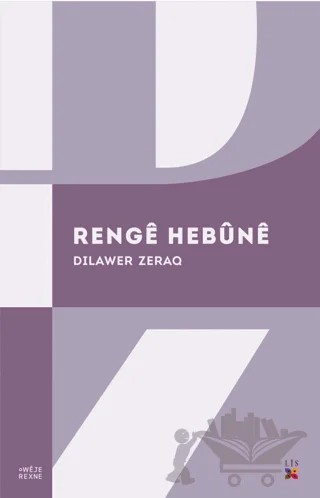 Renge Hebüne – Dilawer Zeraq – Lis Basın Yayın kitap kapağı