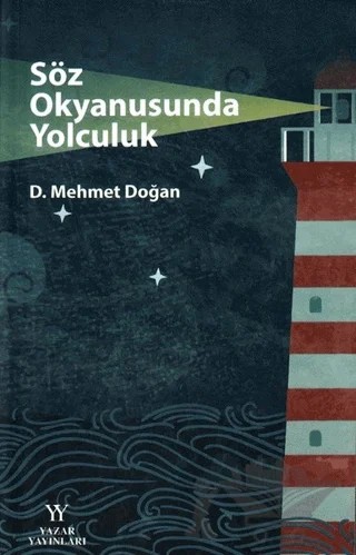Söz Okyanusunda Yolculuk – D. Mehmet Doğan – Yazar Yayınları kitap kapağı