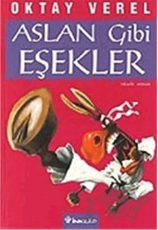 Aslan Gibi Eşekler – Oktay Verel – İnkılap Kitabevi kitap kapağı