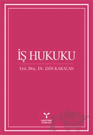 İş Hukuku – Esin Karacan – Umuttepe Yayınları kitap kapağı