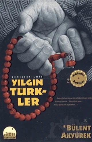 Yılgın Türkler – Bülent Akyürek – Kent Kitap kitap kapağı