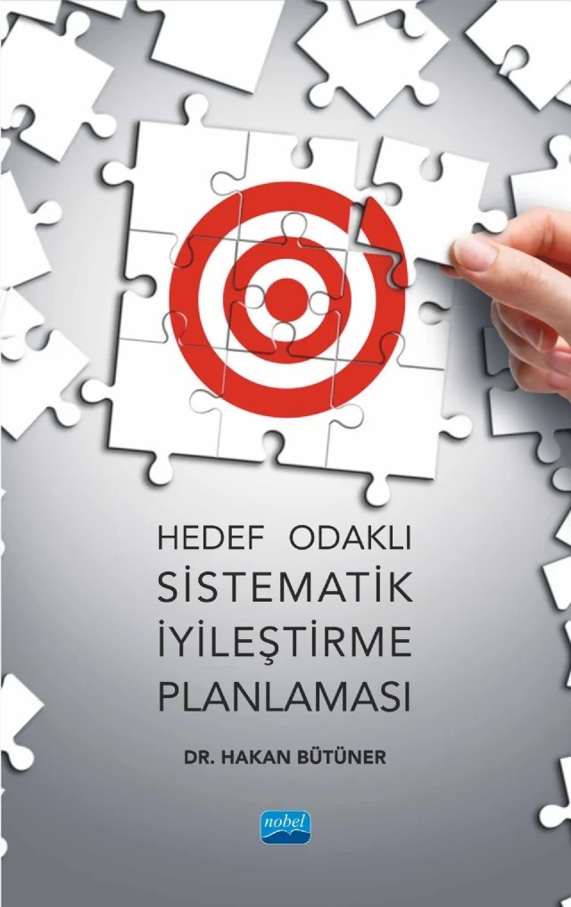 Hedef Odaklı Sistematik İyileştirme Planlaması – Hakan Bütüner – Nobel Akademik Yayıncılık kitap kapağı