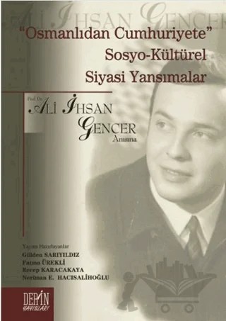 "Osmanlıdan Cumhuriyete" Sosya-Kültürel Siyasi Yansımalar – Kolektif – Derin Yayınları kitap kapağı