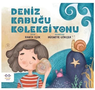 Deniz Kabuğu Koleksiyonu – Rabia Işık – Cezve Çocuk kitap kapağı