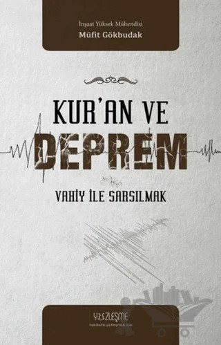 Kur'an ve Deprem – Müfit Gökbudak – Yüzleşme Yayınları kitap kapağı