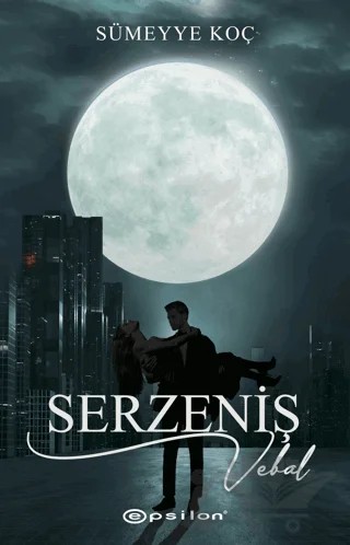 Serzeniş 3 - Vebal – Sümeyye Koç – Epsilon Yayınevi kitap kapağı