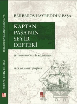 Kaptan Paşa’nın Seyir Defteri – Seyyid Muradi – Babıali Kültür Yayıncılığı kitap kapağı