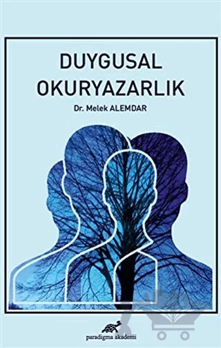 Duygusal Okuryazarlık – Melek Alemdar – Paradigma Akademi Yayınları kitap kapağı