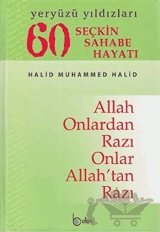Yeryüzü Yıldızları - 60 Seçkin Sahabe Hayatı (1. Hamur) – Halid Muhammed Halid – Beka Yayınları kitap kapağı