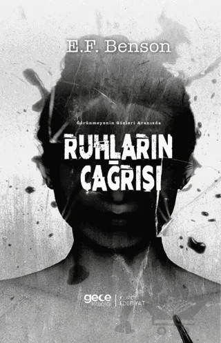 Ruhların Çağrısı – E. F. Benson – Gece Kitaplığı kitap kapağı
