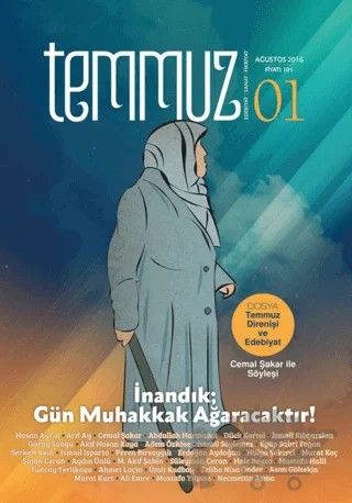 Temmuz Dergisi Ağustos 2016 Sayı 1 – Temmuz Dergisi kitap kapağı