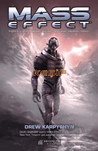 Mass Effect - Keşif – Drew Karpyshyn – Akıl Çelen Kitaplar kitap kapağı