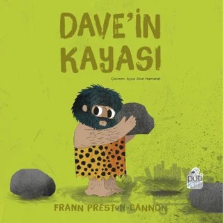 Dave'in Kayası – Frann Preston-Gannon – Pötikare Yayıncılık kitap kapağı
