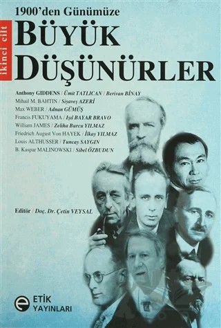 1900’den Günümüze Büyük Düşünürler 2. Cilt – Derleme – Etik Yayınları kitap kapağı