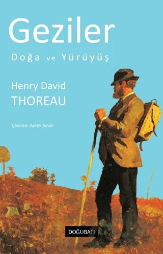 Geziler – Henry David Thoreau – Doğu Batı Yayınları kitap kapağı