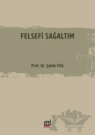 Felsefi Sağaltım – Şahin Filiz – Pales Yayıncılık kitap kapağı